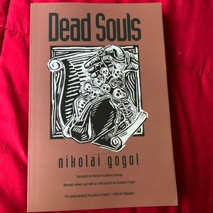 Dead Souls Nikolai Gogol translated by Bernard Guilbert Guerney